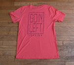 Goin Left Unisex Crew Neck Tee - GL/OG