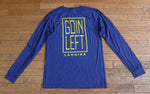 Goin Left Unisex LS Crew Neck Tee - GL/OG